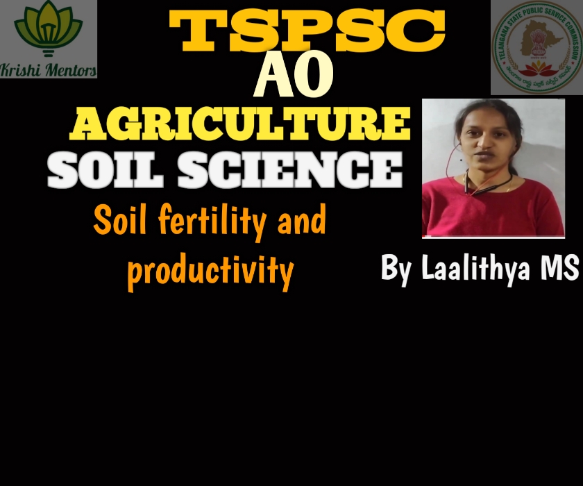 Soil fertility and productivity